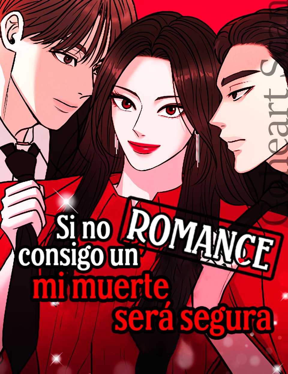 0 Si no consigo un romance, mi muerte sera segura