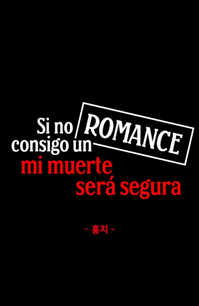 43 Si no consigo un romance, mi muerte sera segura