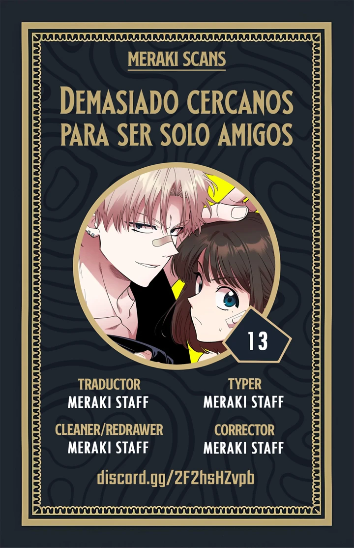 3 Demasiado cercanos para ser solo amigos
