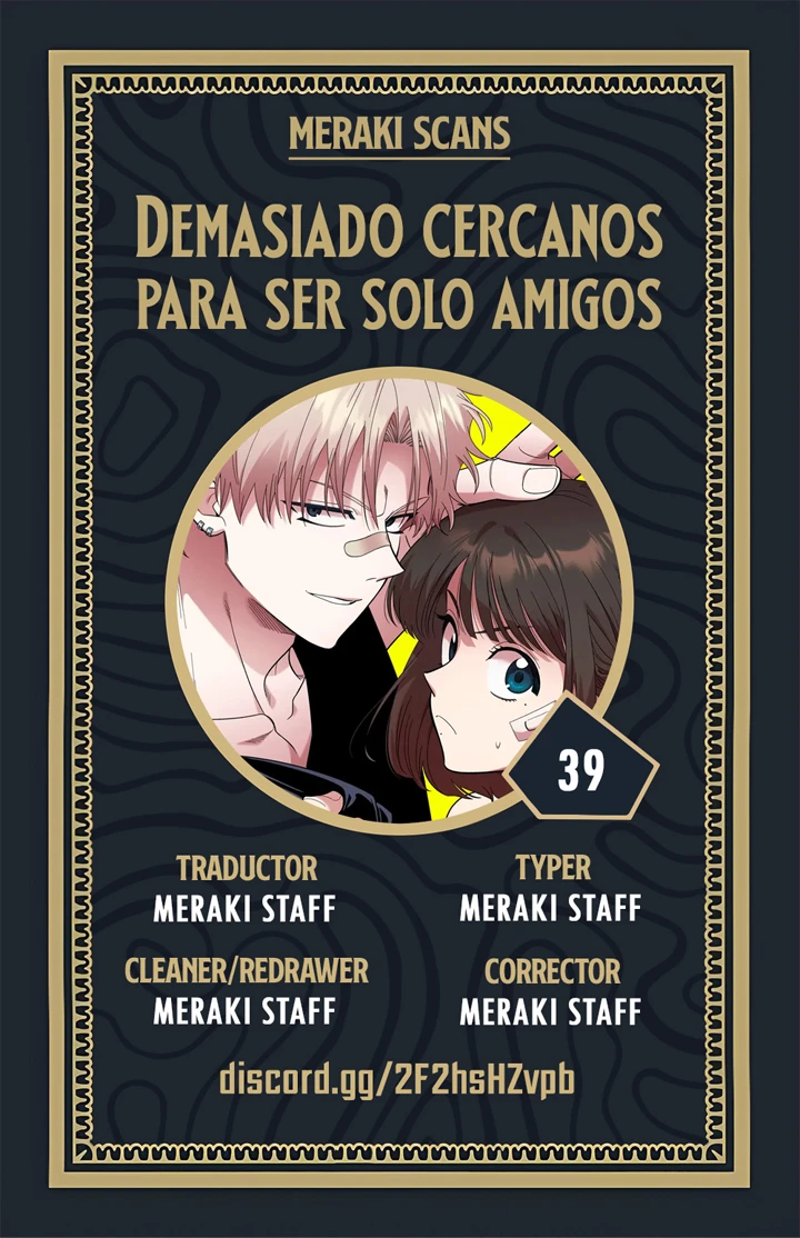 3 Demasiado cercanos para ser solo amigos