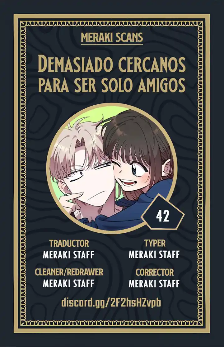 3 Demasiado cercanos para ser solo amigos