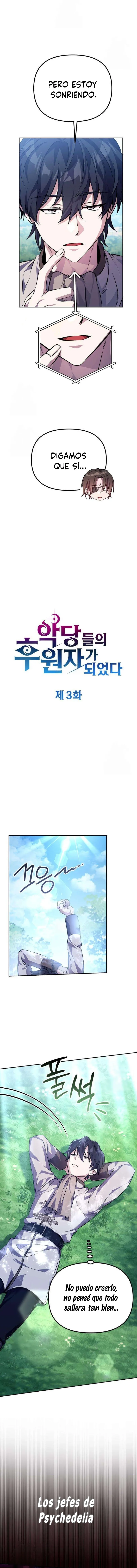 3 Se convirtió en  patrocinador de villanos