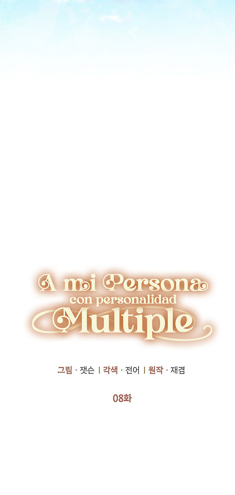 9 A mi Grosero con Personalidades Múltiples
