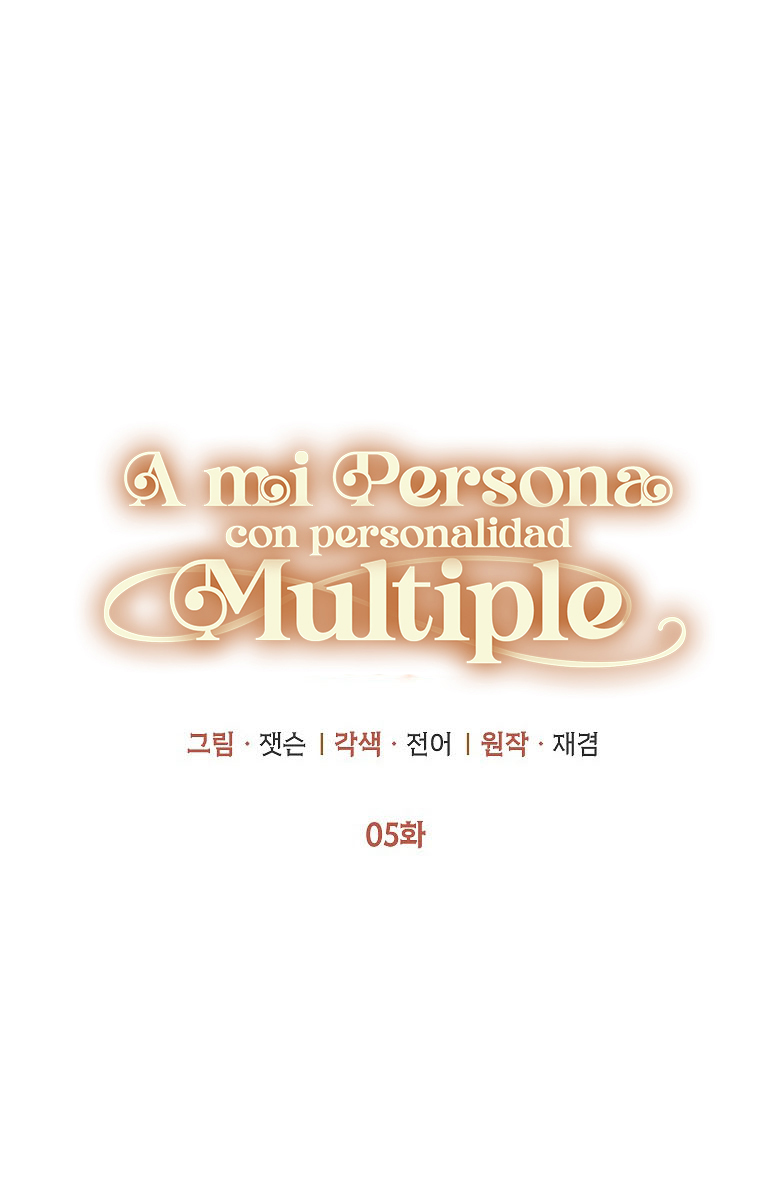 9 A mi Grosero con Personalidades Múltiples