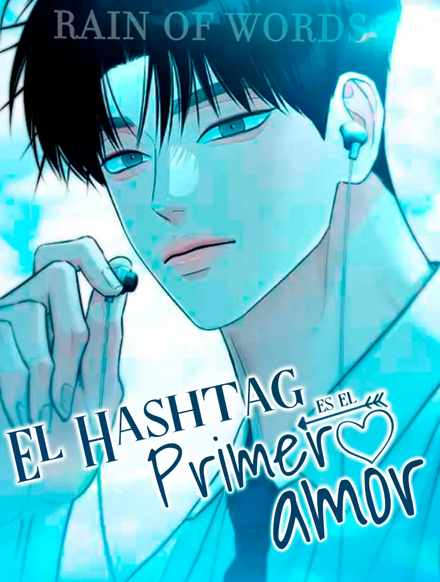 1 El hashtag es: El primer amor.