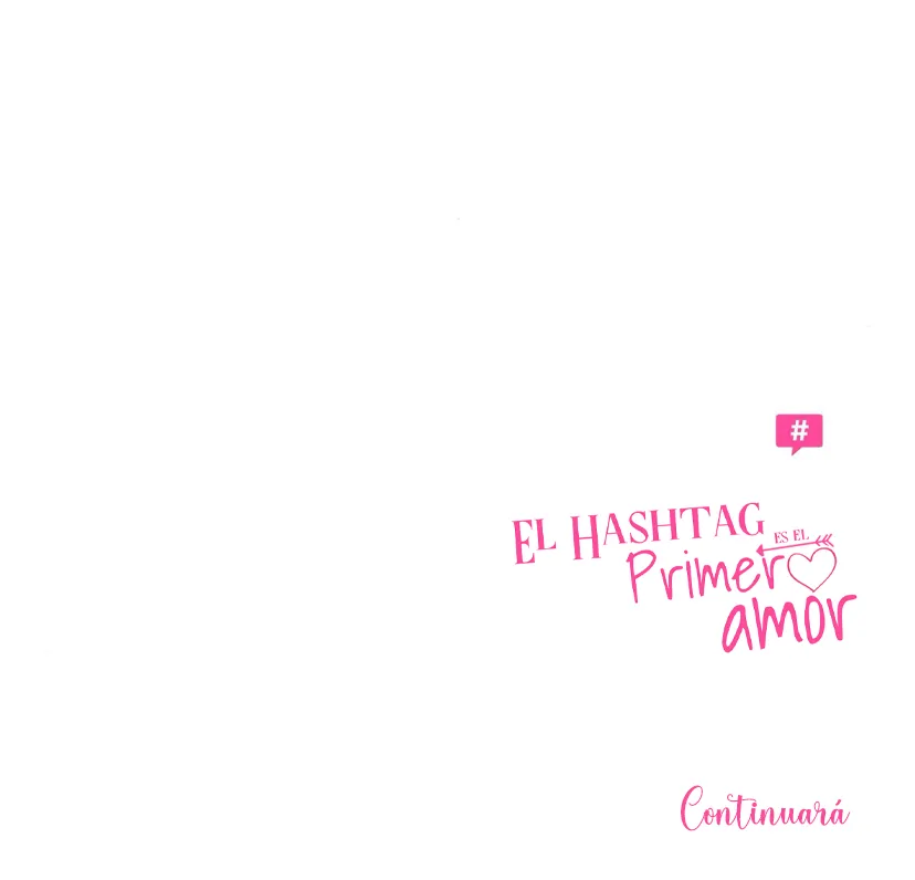 123 El hashtag es: El primer amor.