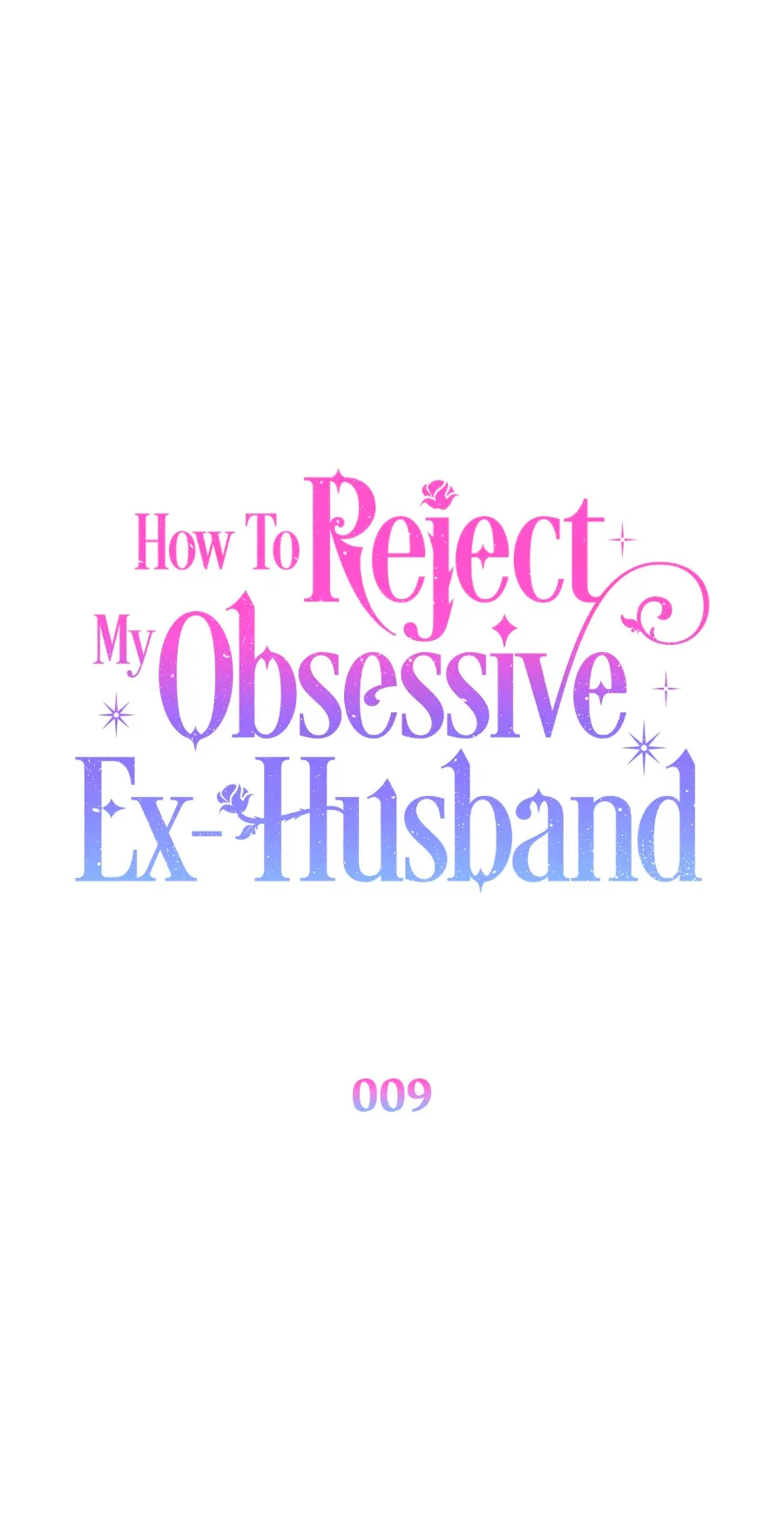 63 Cómo rechazar la obsesión de mi ex esposo