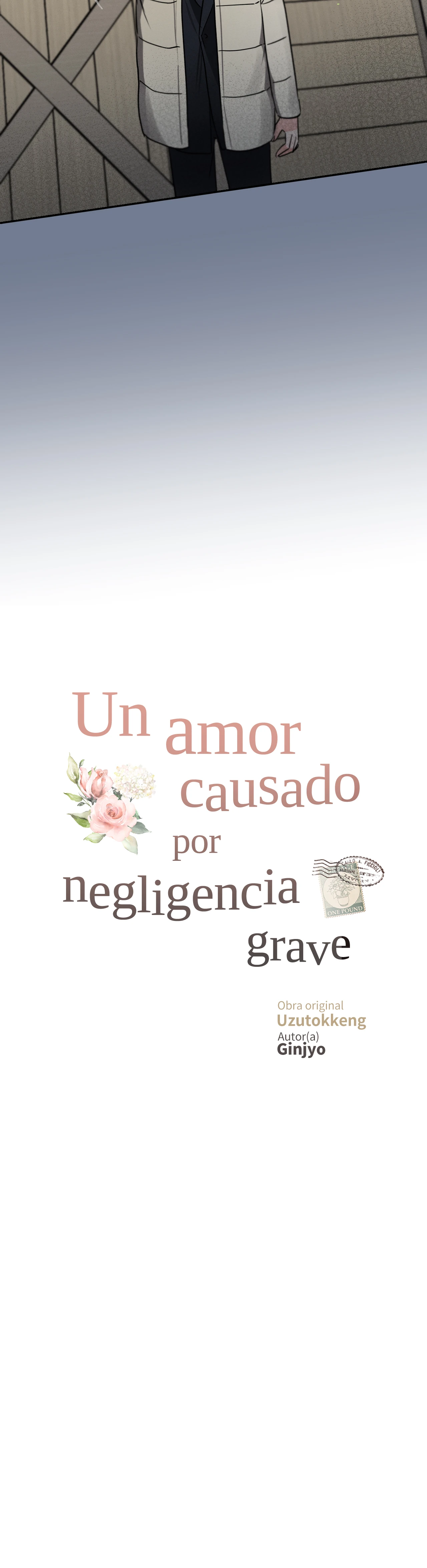 4 Historia de amor causada por un descuido intencional