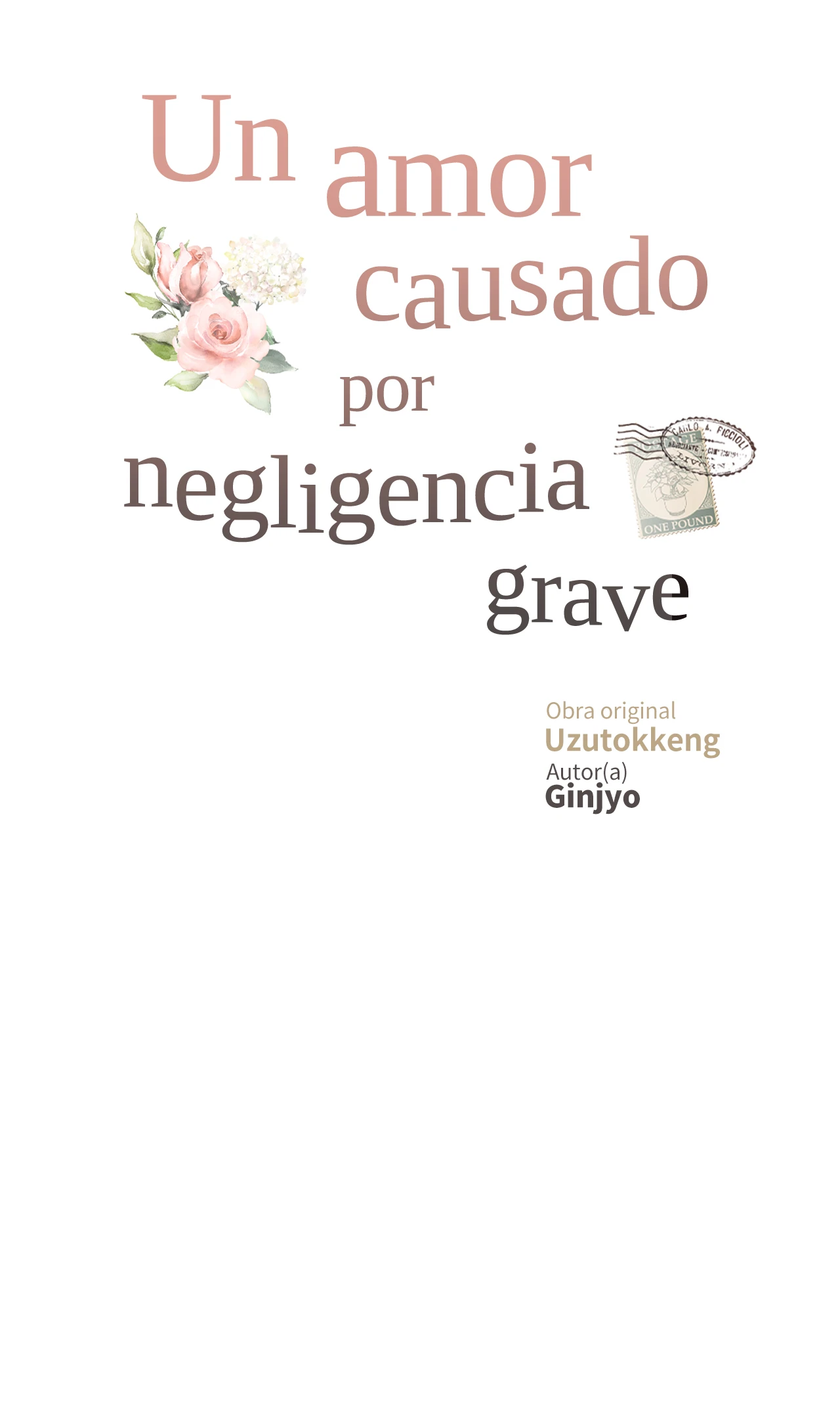17 Historia de amor causada por un descuido intencional