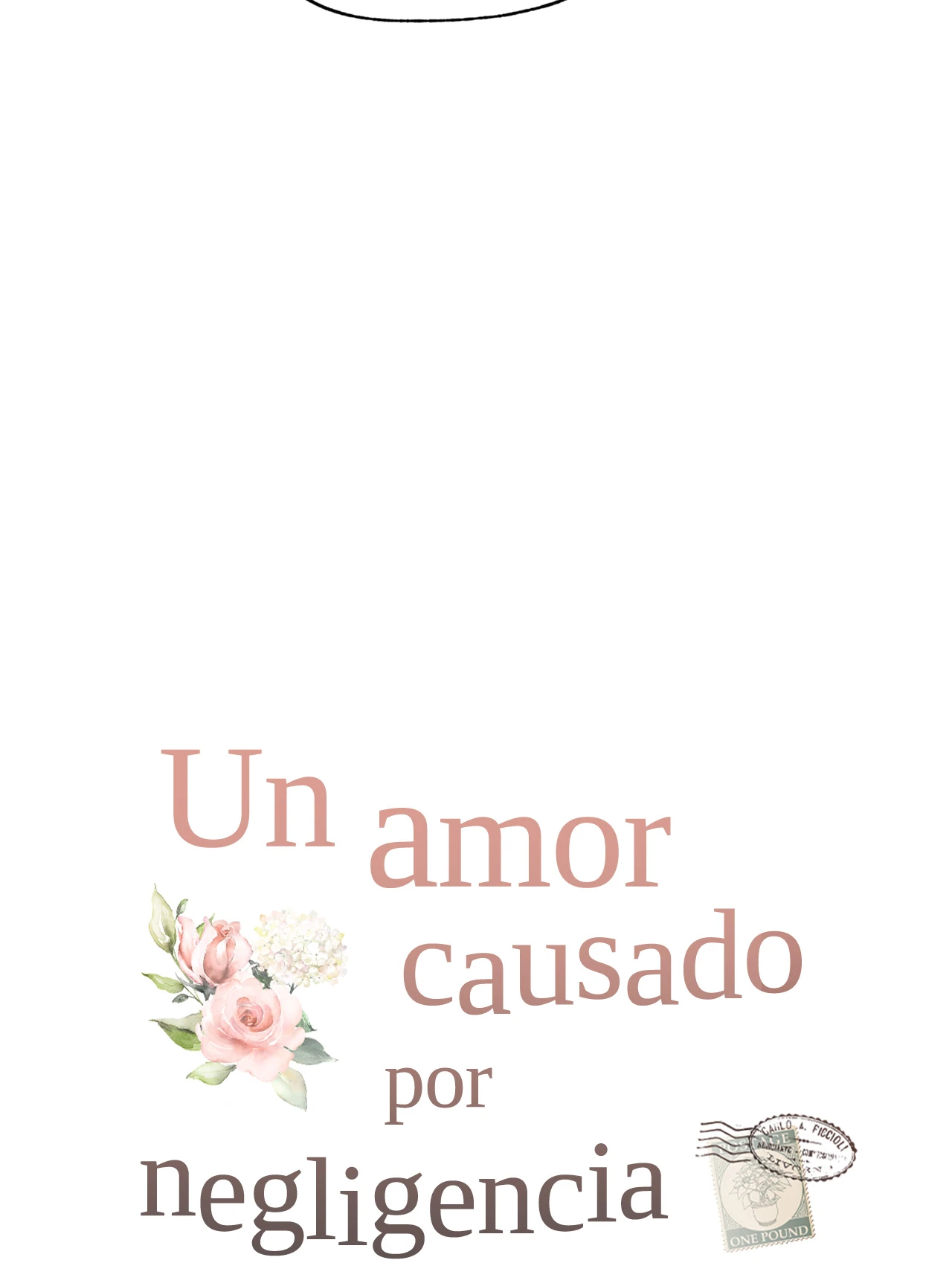 16 Historia de amor causada por un descuido intencional