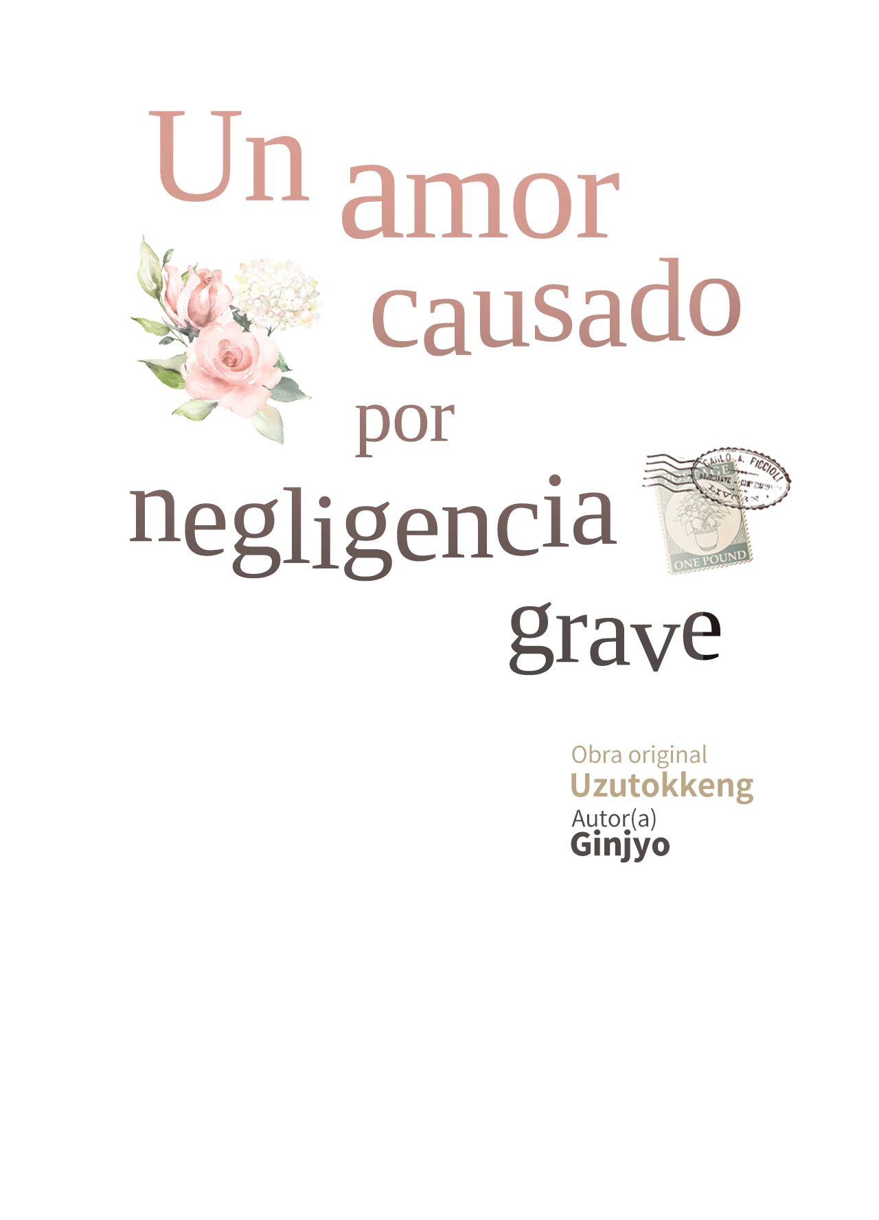 15 Historia de amor causada por un descuido intencional