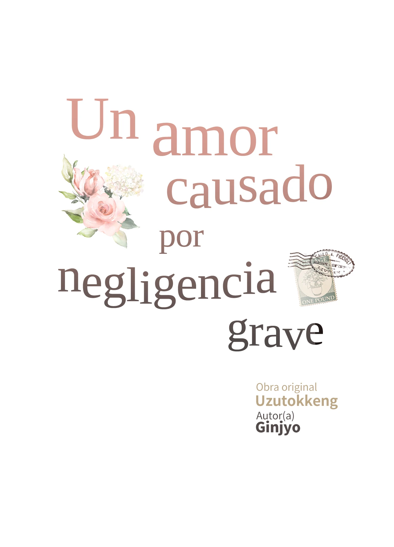 20 Historia de amor causada por un descuido intencional