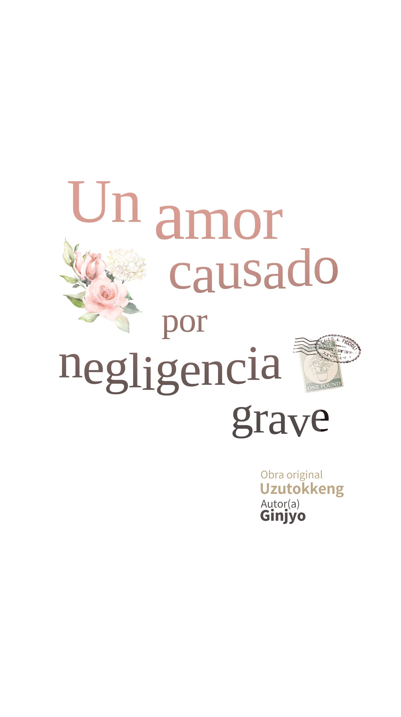 7 Historia de amor causada por un descuido intencional