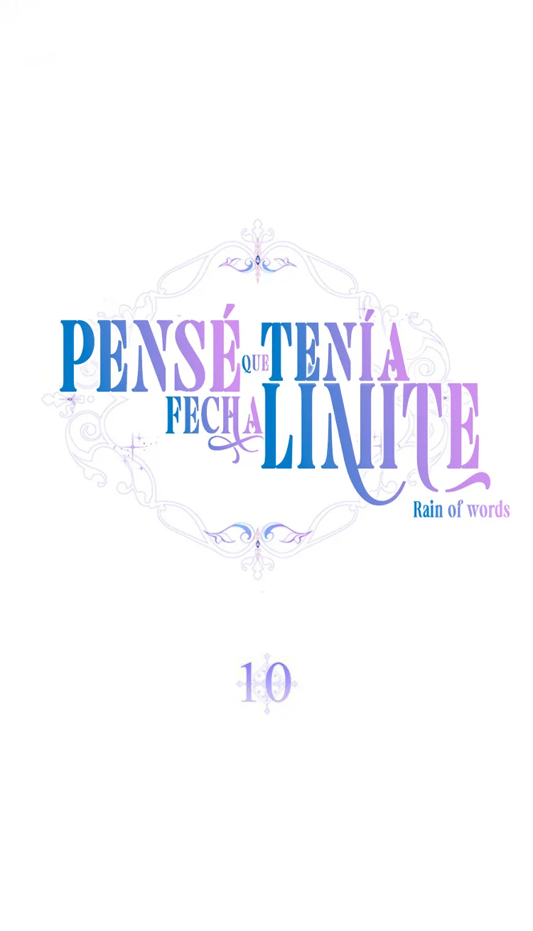14 Pensé que tenía fecha límite