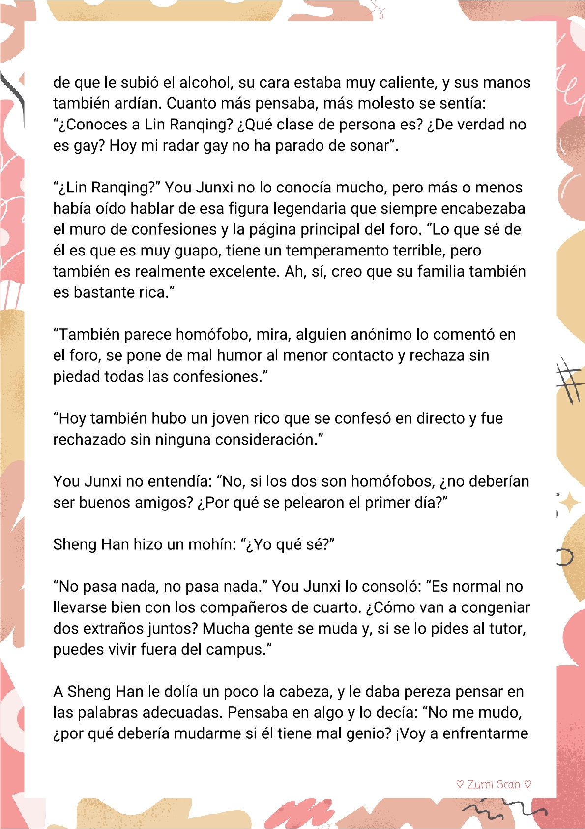 7 Soy hetero, pero mi compañero de cuarto travestido huele muy bien