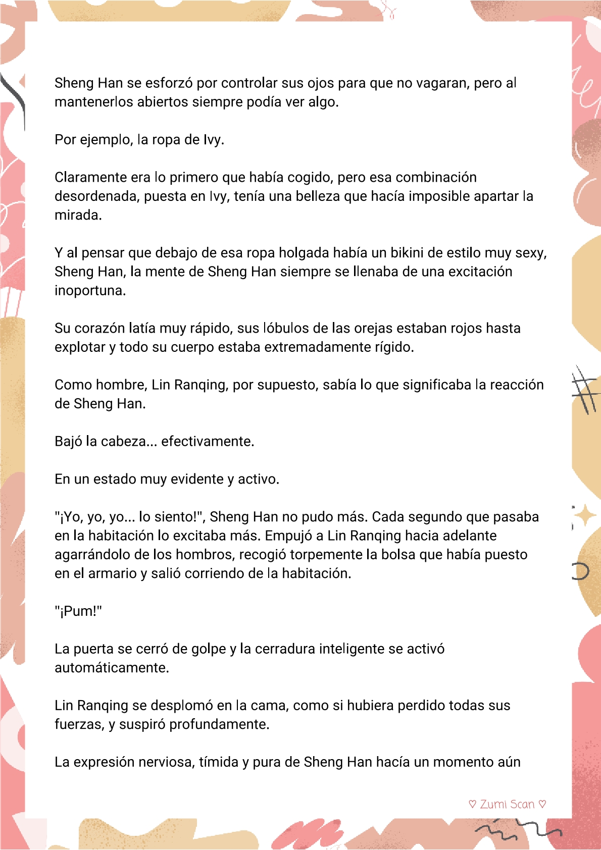 2 Soy hetero, pero mi compañero de cuarto travestido huele muy bien