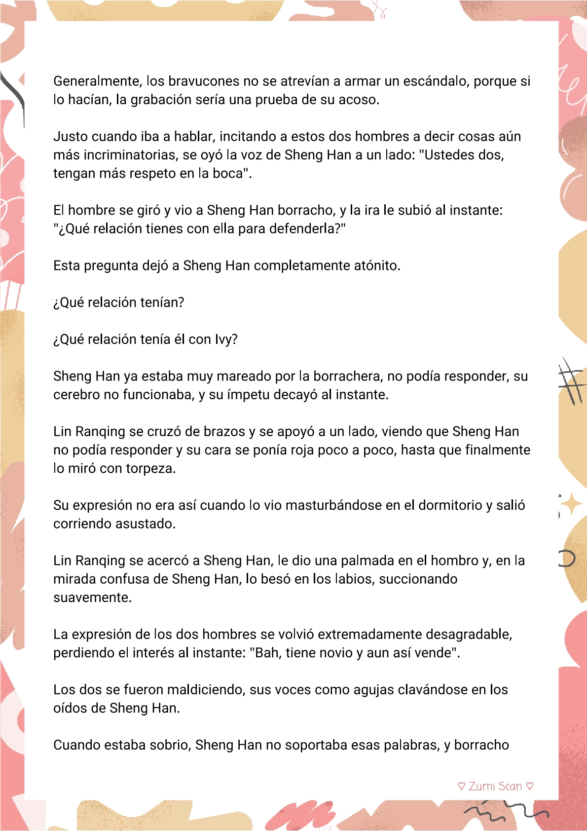 7 Soy hetero, pero mi compañero de cuarto travestido huele muy bien