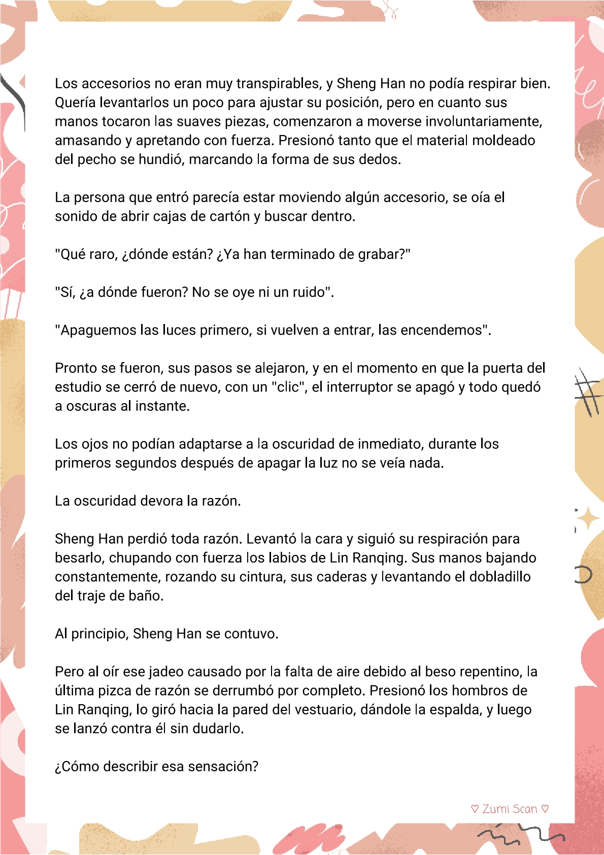 4 Soy hetero, pero mi compañero de cuarto travestido huele muy bien