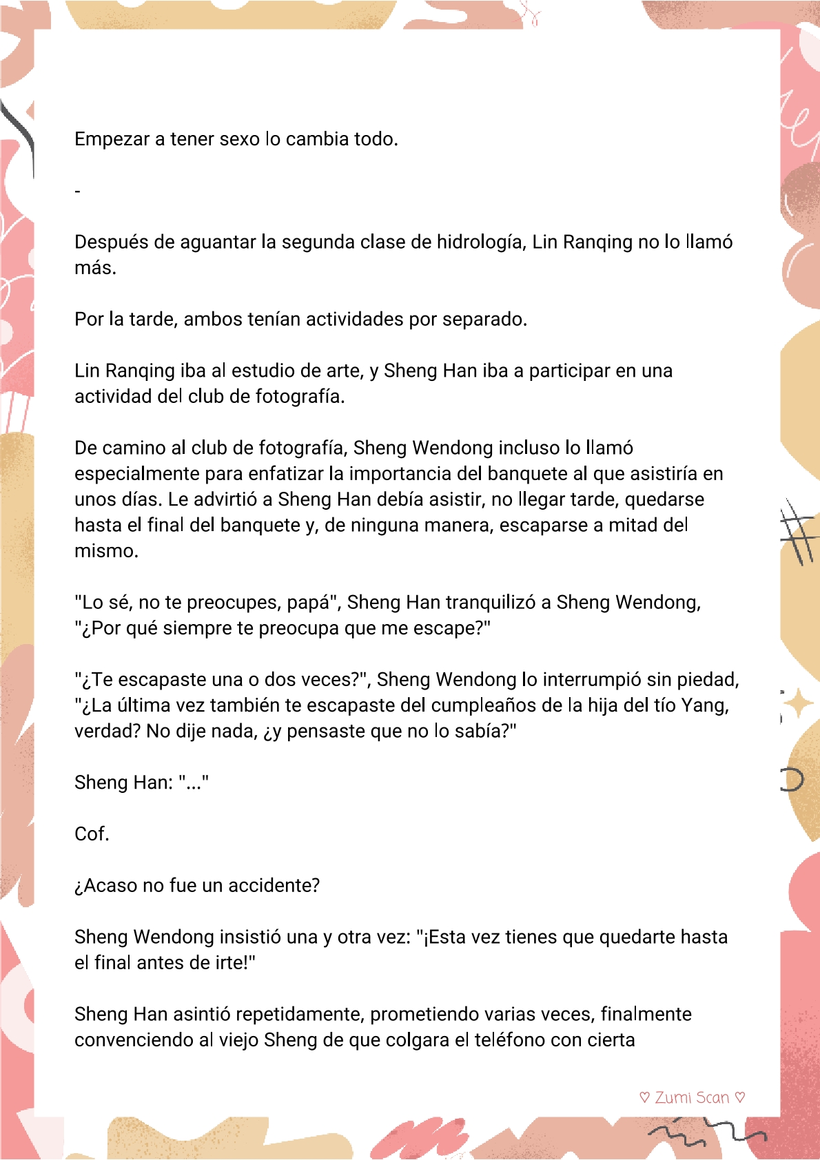 7 Soy hetero, pero mi compañero de cuarto travestido huele muy bien