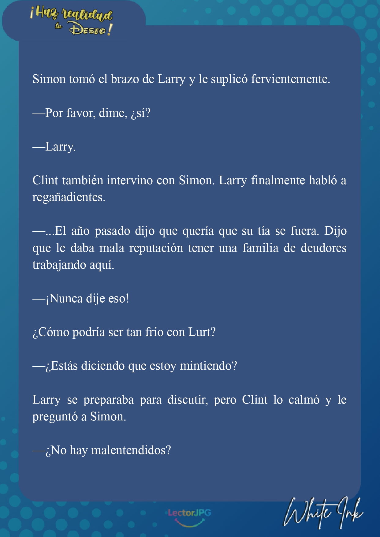 3 ¡Haz realidad tu deseo! [Novela]