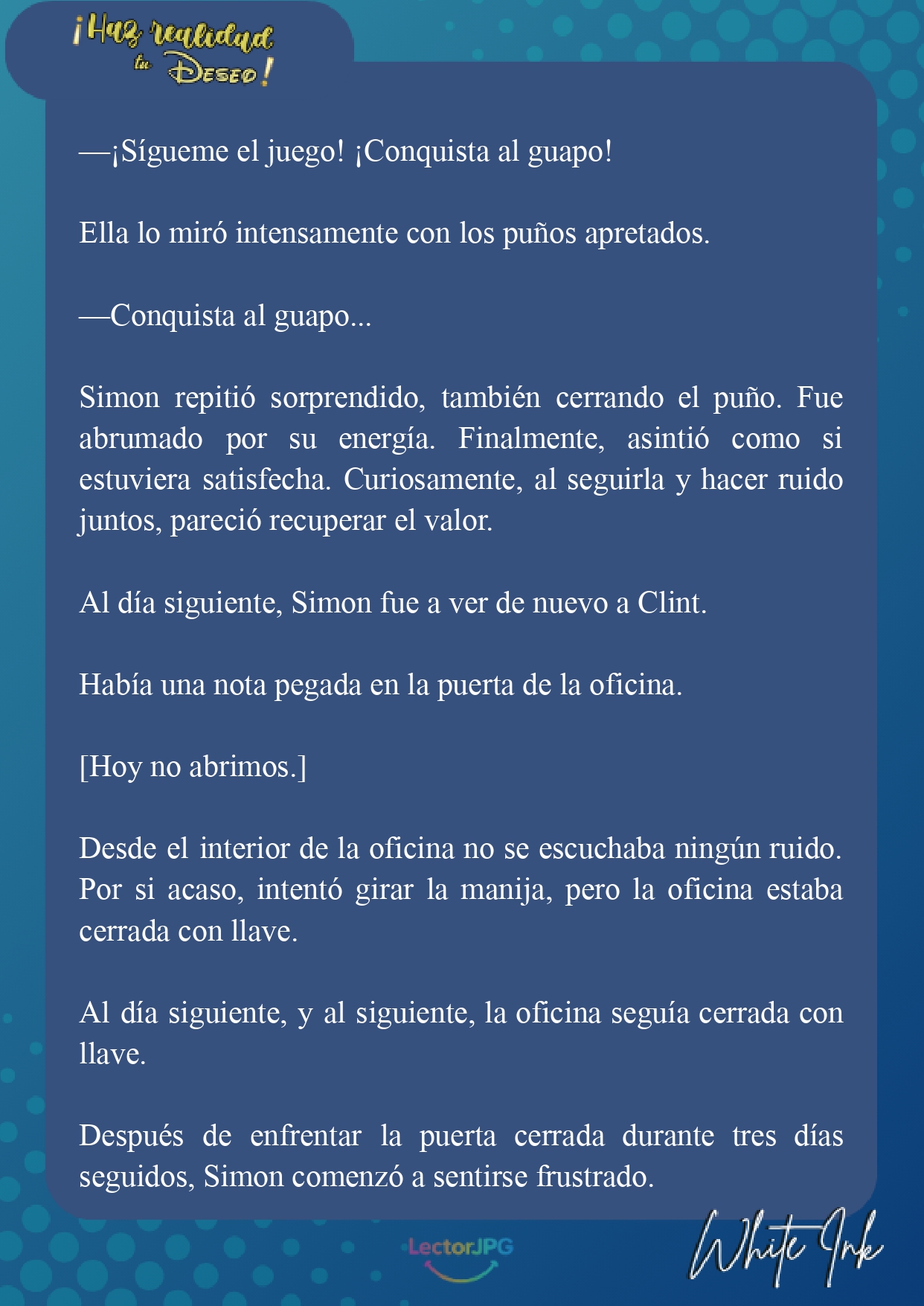 3 ¡Haz realidad tu deseo! [Novela]