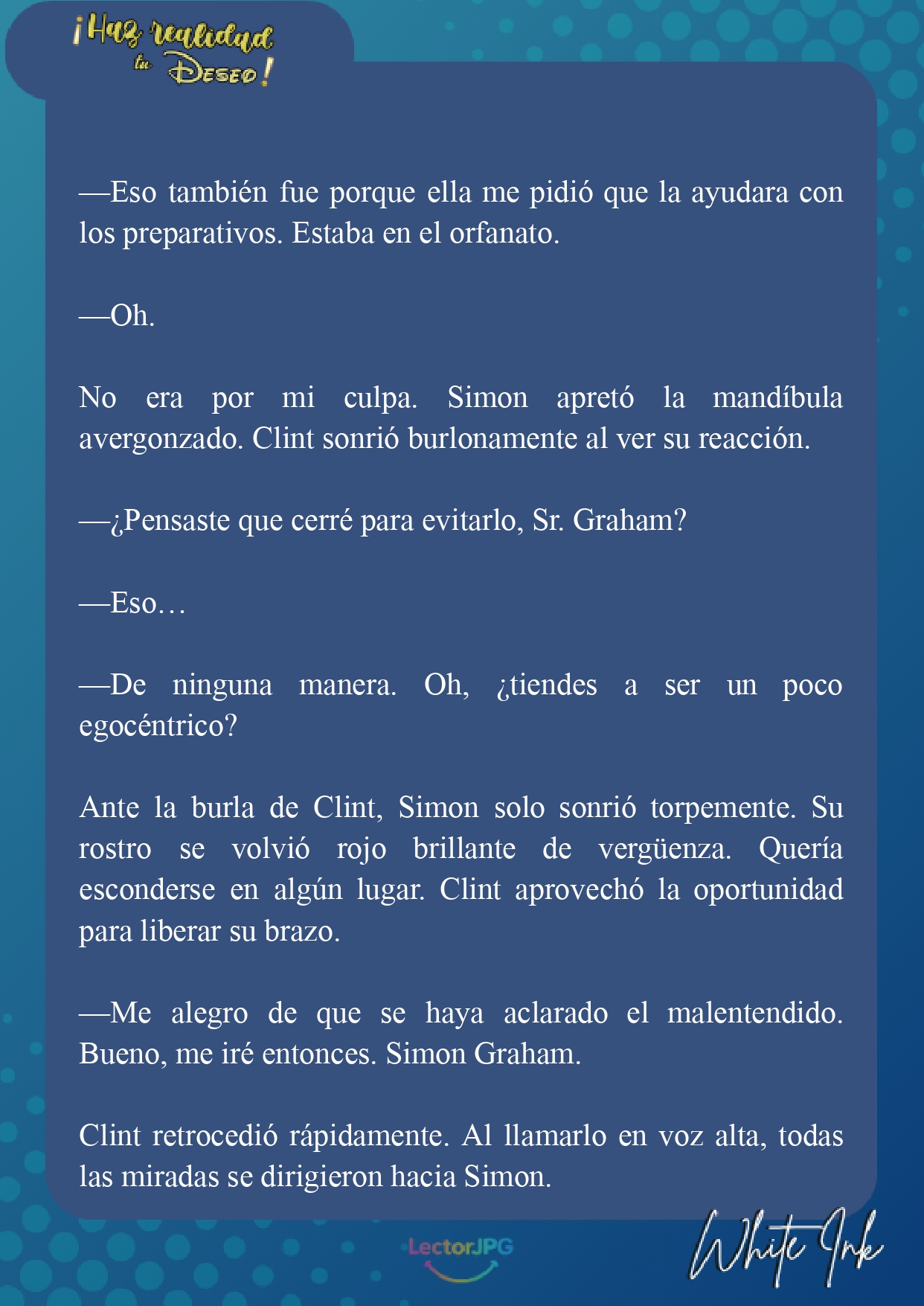3 ¡Haz realidad tu deseo! [Novela]
