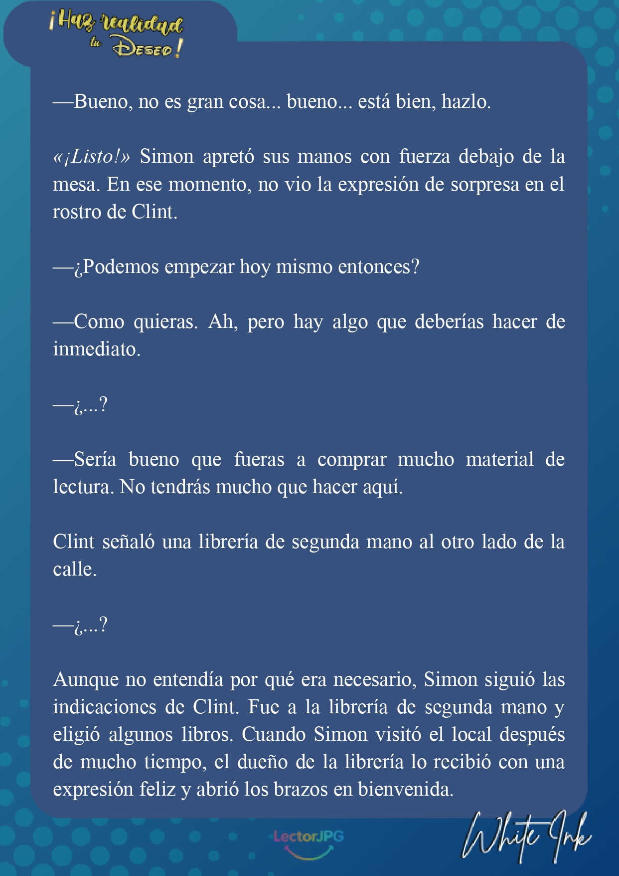 10 ¡Haz realidad tu deseo! [Novela]
