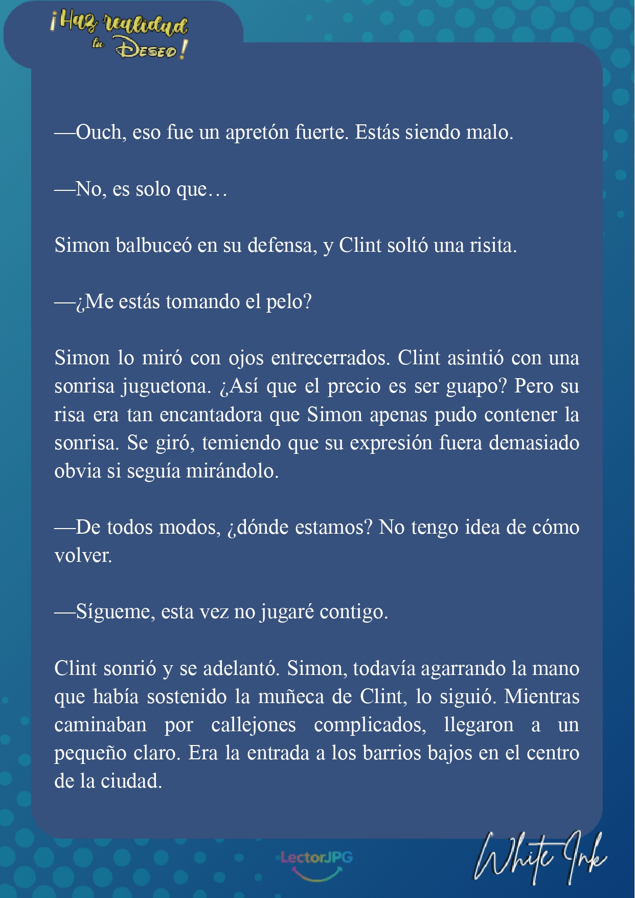 3 ¡Haz realidad tu deseo! [Novela]