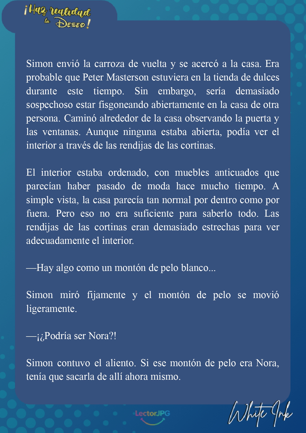 2 ¡Haz realidad tu deseo! [Novela]