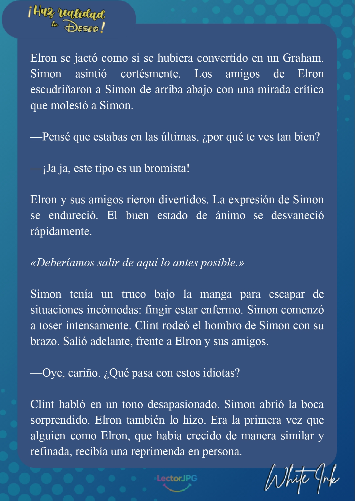 8 ¡Haz realidad tu deseo! [Novela]