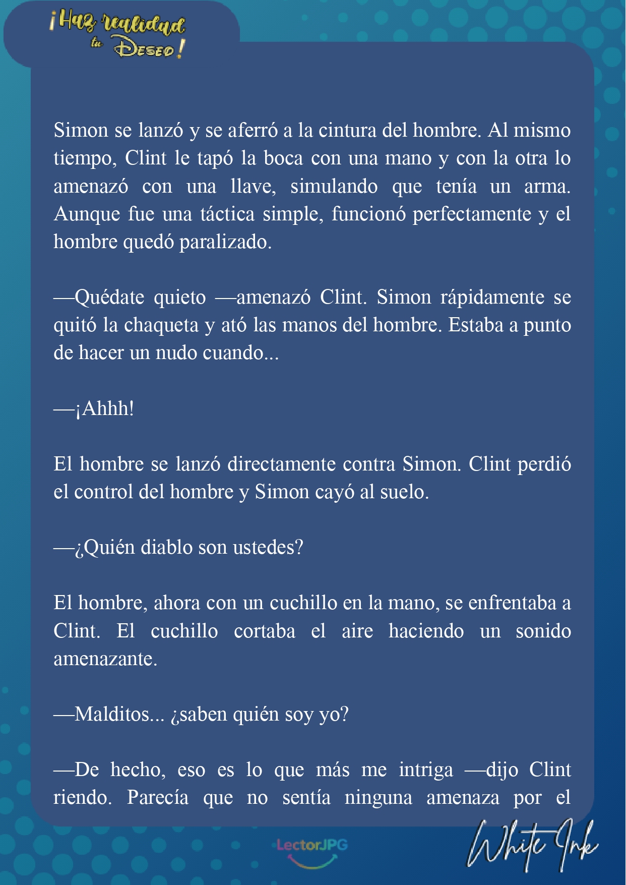 3 ¡Haz realidad tu deseo! [Novela]