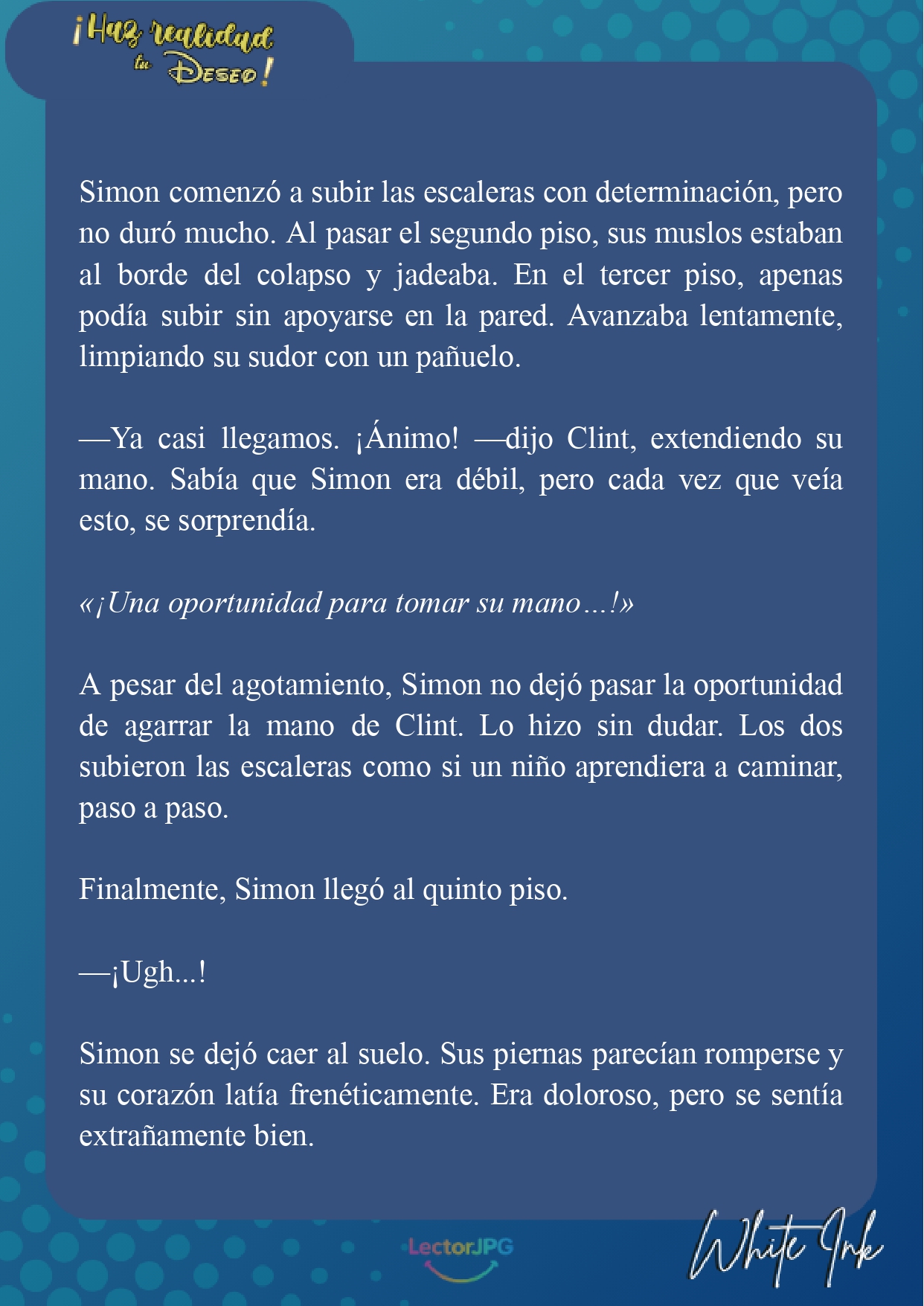 8 ¡Haz realidad tu deseo! [Novela]